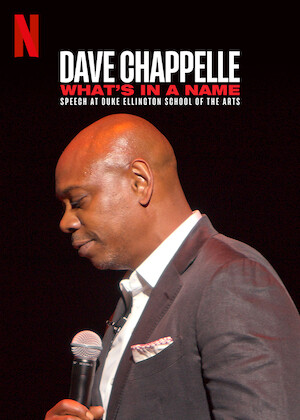 Dave Chappelle: What’s in a Name?